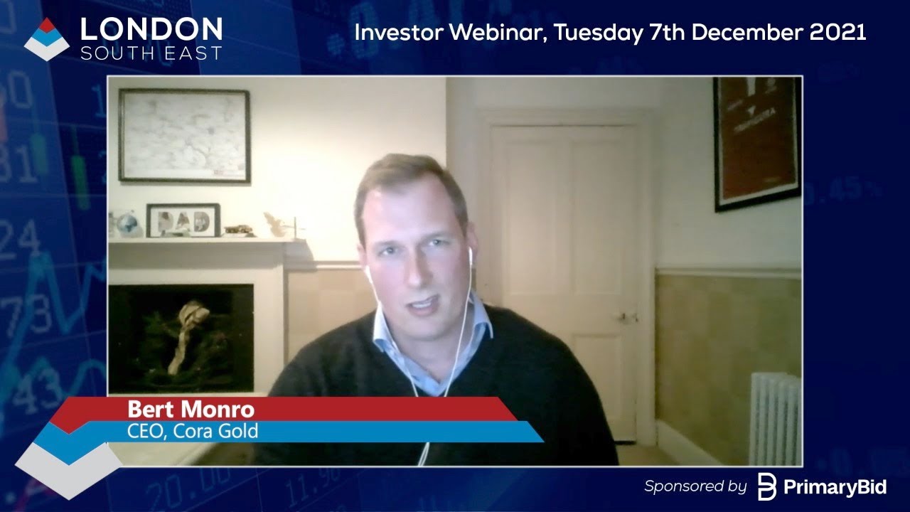 Bert Monro, Ceo At #cora Gold Gave A Positive Operational Update At Our London South East Webinar